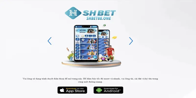 App SHBET giúp cá cược thêm tiện ích và nhanh chóng