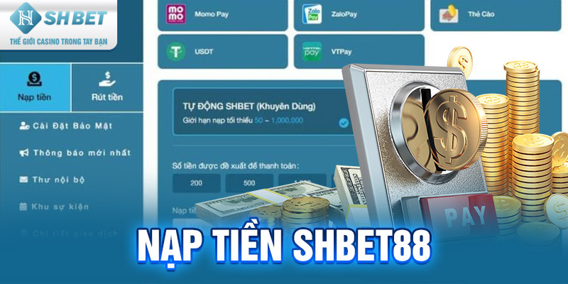 Điều kiện để tham gia nạp tiền SHBET88